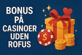 Gratis Spins ved Registrering Alt, Hvad Du Behov for at Vide