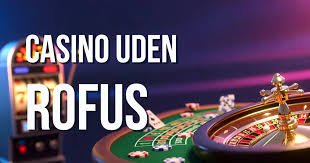 Online Casino Uden ROFUS Find De Bedste Spilmuligheder